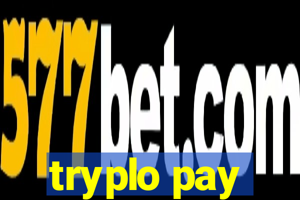 tryplo pay